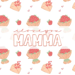 I Love You Mamma